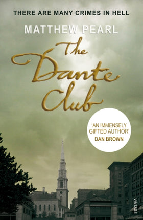 The Dante Club Historical Mystery