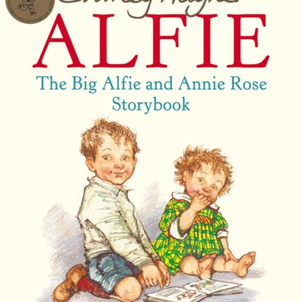 The Big Alfie And Annie Rose Storybook