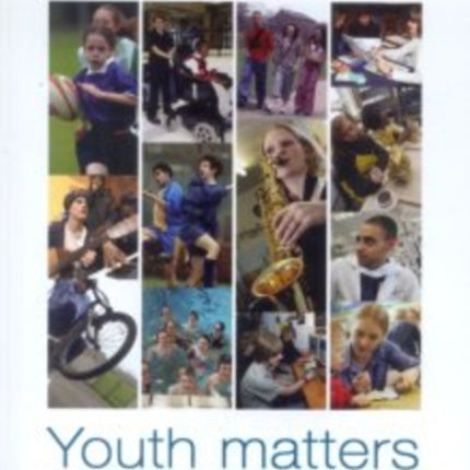 Youth Matters: Cm. 6629