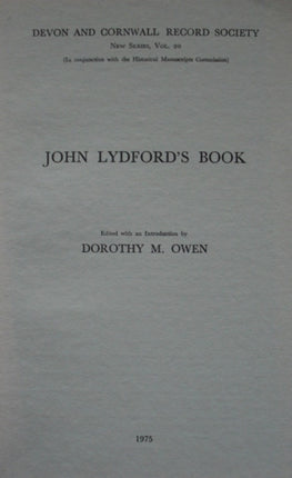 John Lydford's Book: The Fourteenth-Century Formulary of the Archdeacon of Totnes