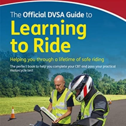 The official DVSA guide to learning to ride