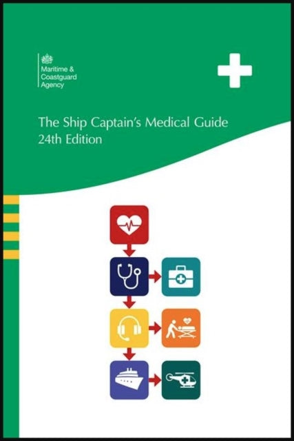 The Ship Captains Medical Guide 2024 Print