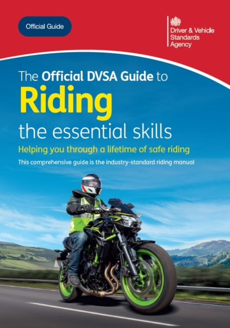 The Official DVSA Guide to Riding the essential