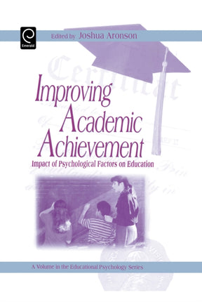 Improving Academic Achievement: Impact of Psychological Factors on Education