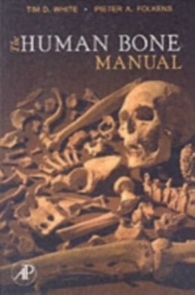 The Human Bone Manual