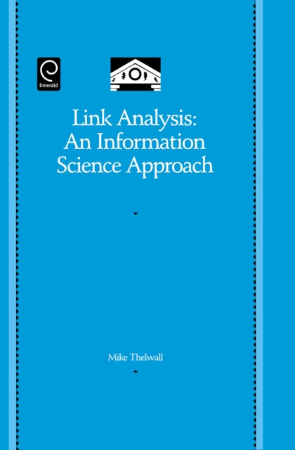 Link Analysis: An Information Science Approach