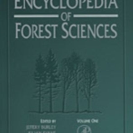 Encyclopedia of Forest Sciences