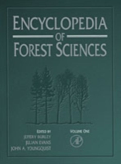 Encyclopedia of Forest Sciences