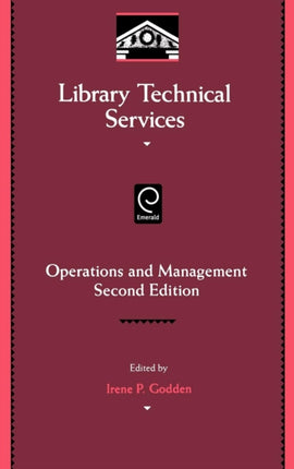 Library Technical Services: Operations and Management