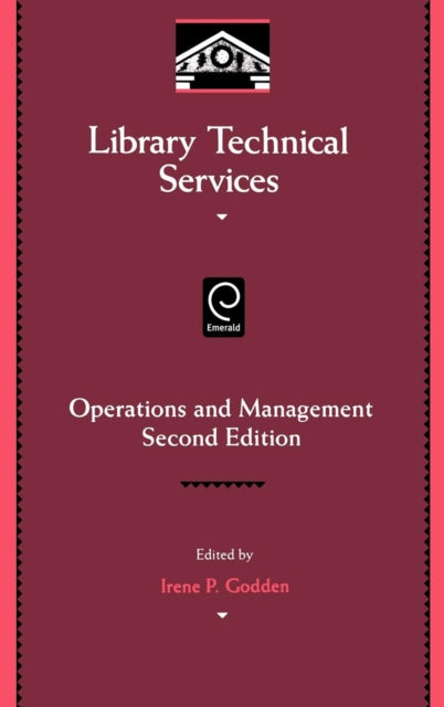 Library Technical Services: Operations and Management