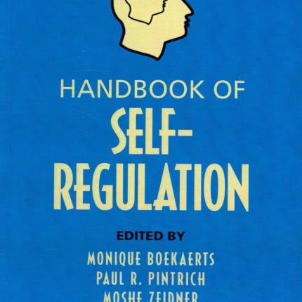 Handbook of SelfRegulation