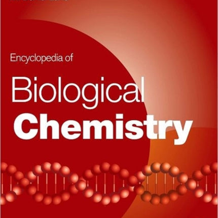 Encyclopedia of Biological Chemistry