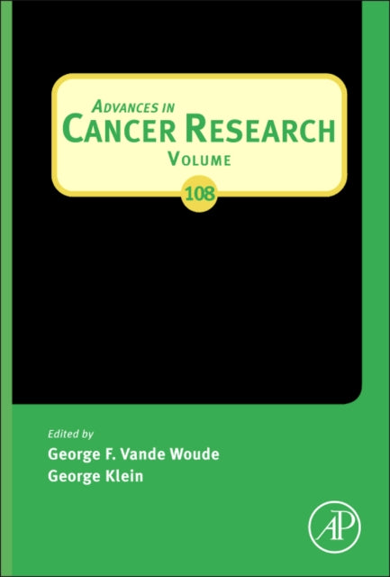 Advances in Cancer Research: Volume 109