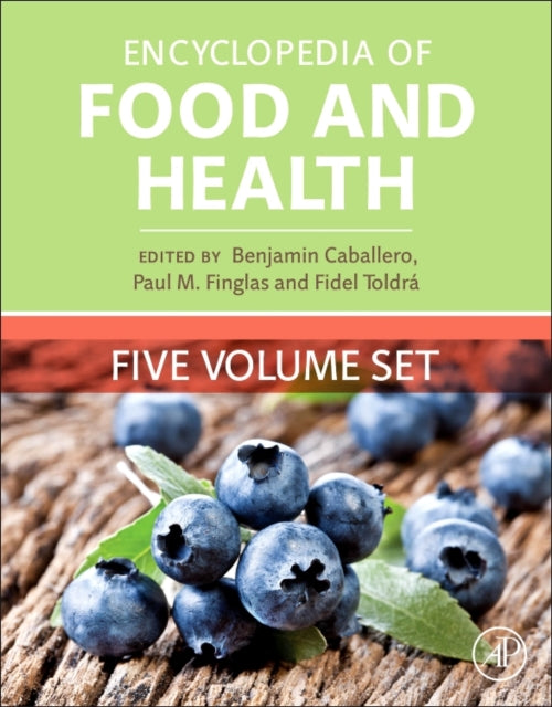 Encyclopedia of Food and Health