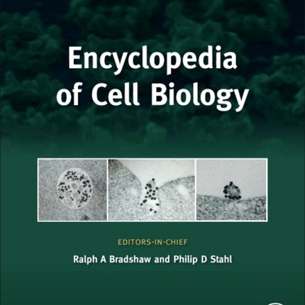 Encyclopedia of Cell Biology