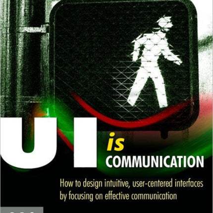 UI is Communication