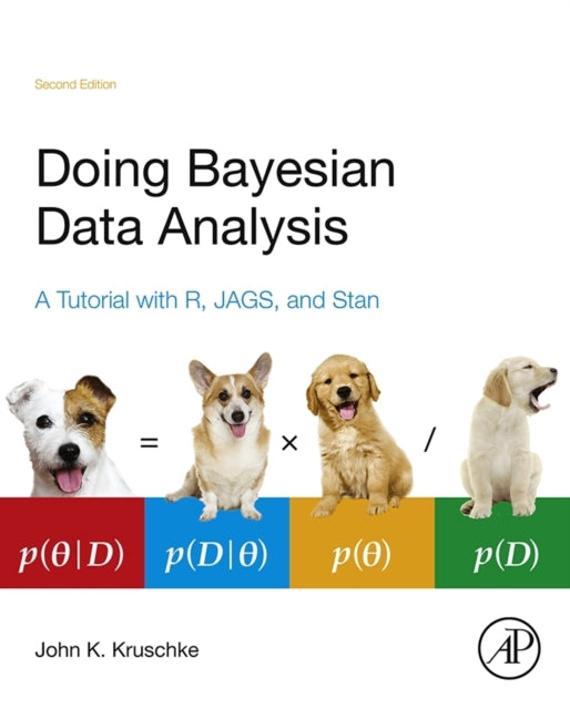 Doing Bayesian Data Analysis: A Tutorial with R, JAGS, and Stan