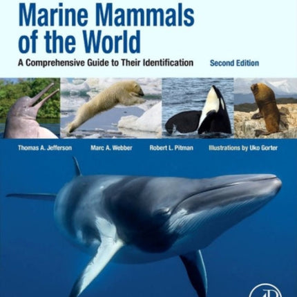 Marine Mammals of the World: A Comprehensive Guide to Their Identification