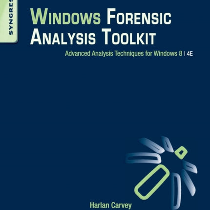 Windows Forensic Analysis Toolkit