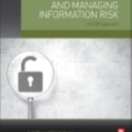 Measuring and Managing Information Risk