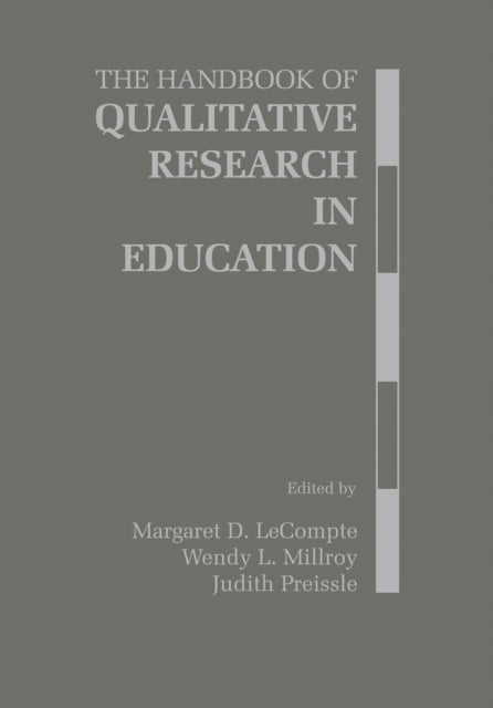 The Handbook of Qualitative Research in Education