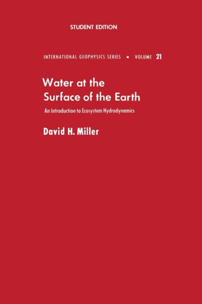 Water at the Surface of Earth: An Introduction to Ecosystem Hydrodynamics