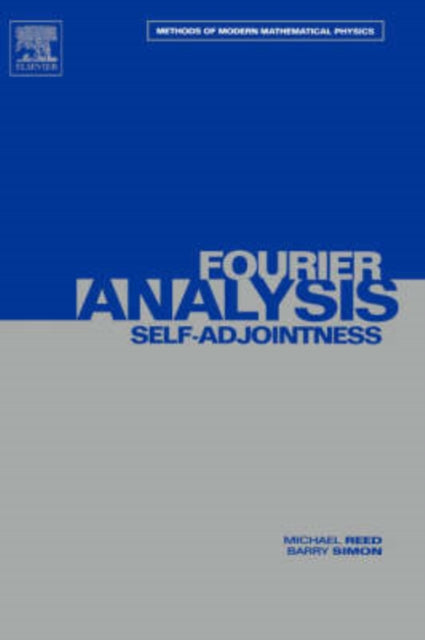 II Fourier Analysis SelfAdjointness
