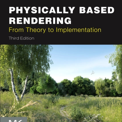 Physically Based Rendering: From Theory to Implementation