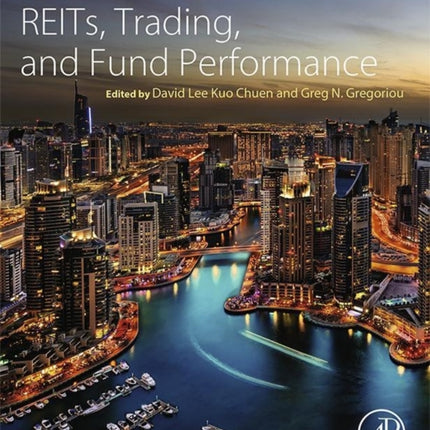 Handbook of Asian Finance: REITs, Trading, and Fund Performance, Volume 2