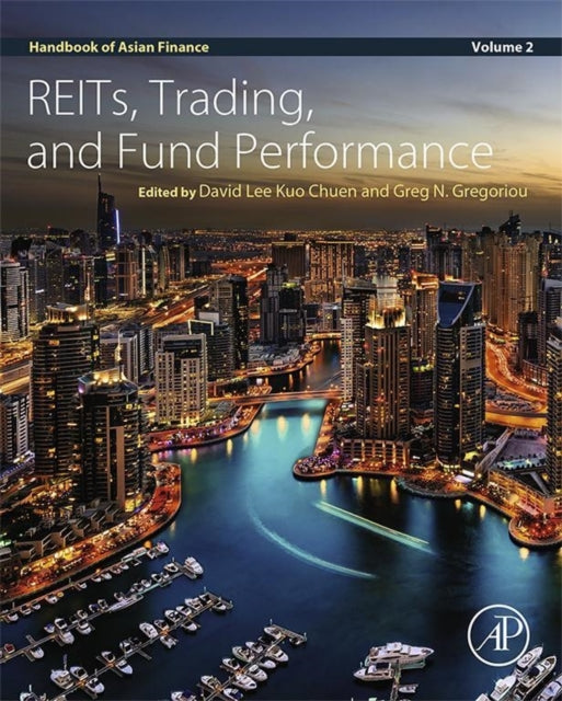 Handbook of Asian Finance: REITs, Trading, and Fund Performance, Volume 2