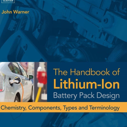 The Handbook of LithiumIon Battery Pack Design