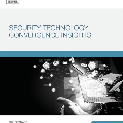 Security Technology Convergence Insights