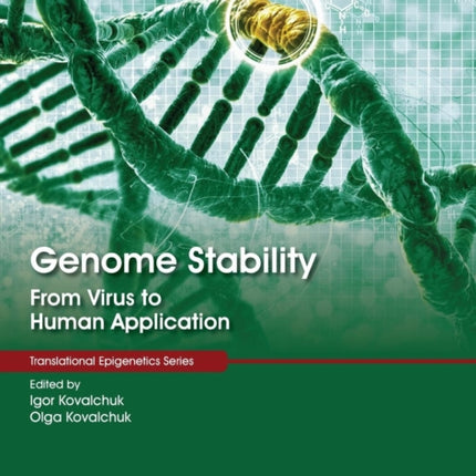 Genome Stability: From Virus to Human Application