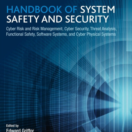 Handbook of System Safety and Security