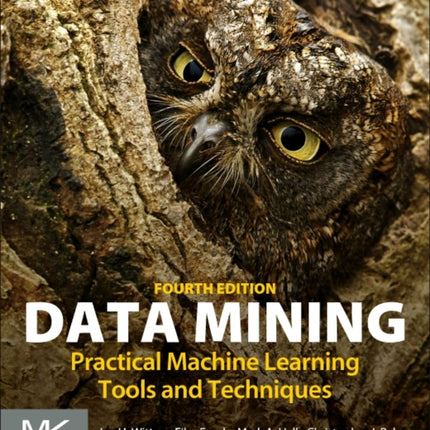 Data Mining: Practical Machine Learning Tools and Techniques