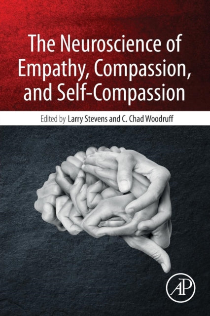 The Neuroscience of Empathy Compassion and