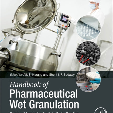 Handbook of Pharmaceutical Wet Granulation