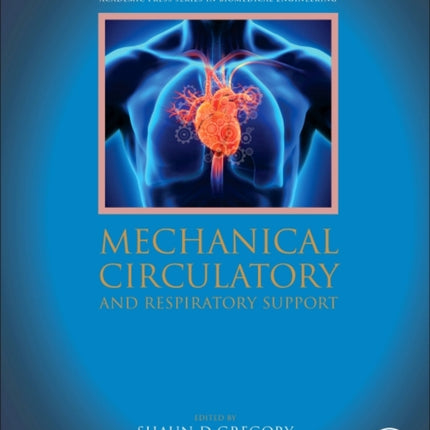 Mechanical Circulatory and Respiratory Support