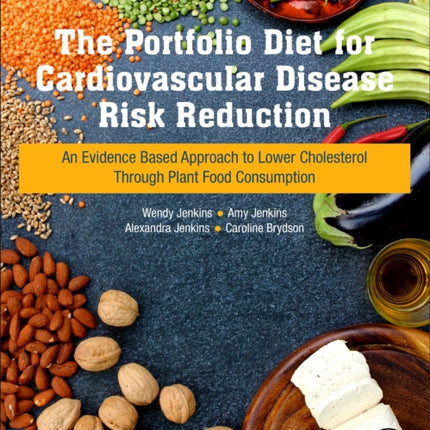 The Portfolio Diet for Cardiovascular Disease