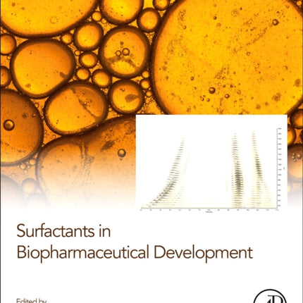 Surfactants in Biopharmaceutical Development