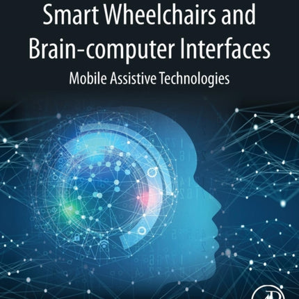 Smart Wheelchairs and Braincomputer Interfaces