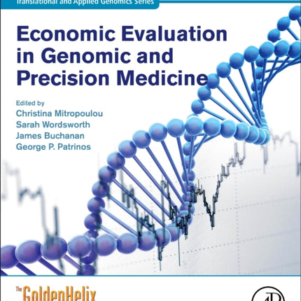 Economic Evaluation in Genomic and Precision Medicine