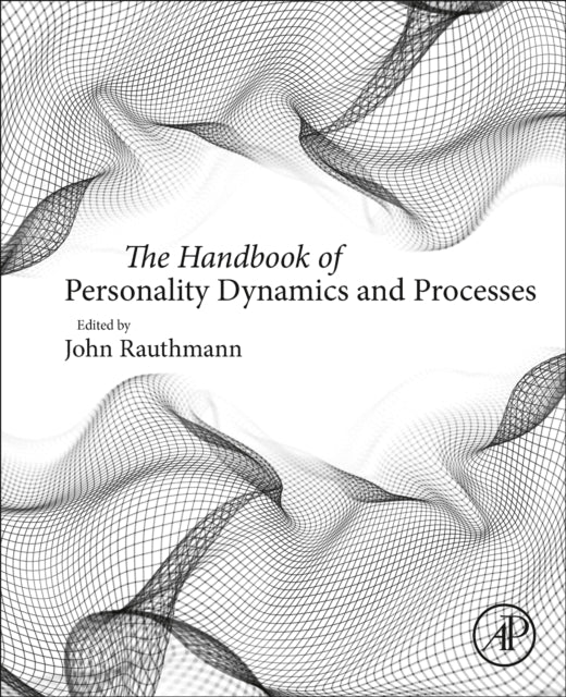 The Handbook of Personality Dynamics and