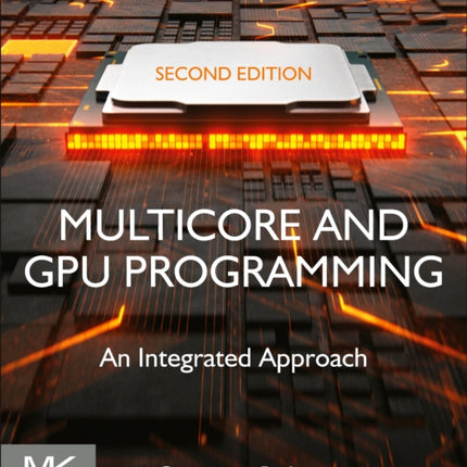 Multicore and GPU Programming: An Integrated Approach