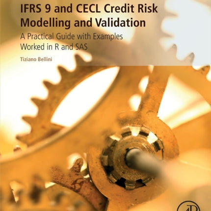 IFRS 9 and CECL Credit Risk Modelling and