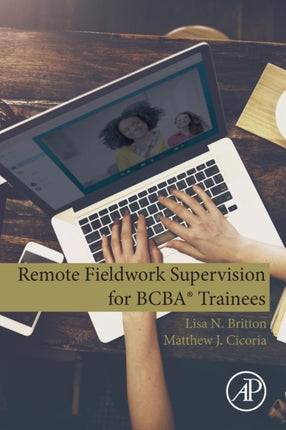 Remote Fieldwork Supervision for BCBAÂ Trainees