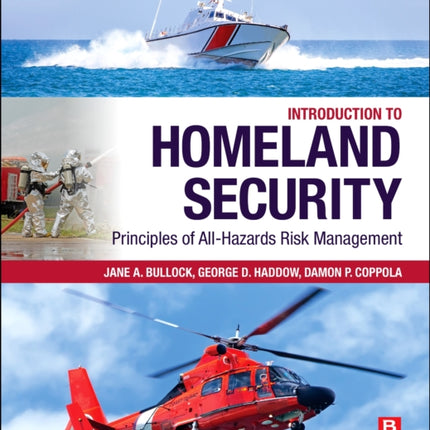 Introduction to Homeland Security: Principles of All-Hazards Risk Management