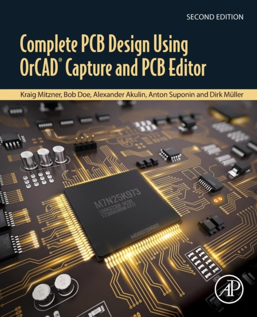 Complete PCB Design Using OrCAD Capture and PCB