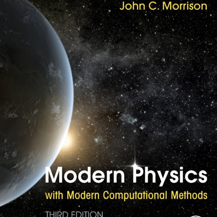 Modern Physics with Modern Computational Methods