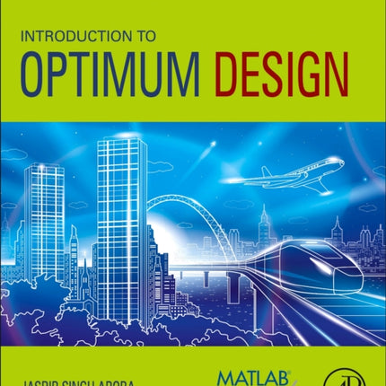 Introduction to Optimum Design